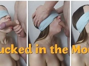 Blindfolded Submissive Slut Fucked in the Mouth