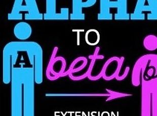 From Alpha to Beta Extension Extreme Culkold Edition