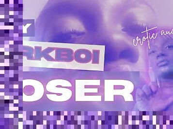 Tiny Jerkboi Loser Audio ASMR