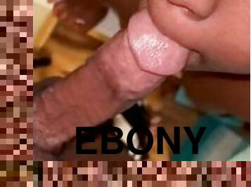 Ebonymilfgivessloppytoppy #cumshot