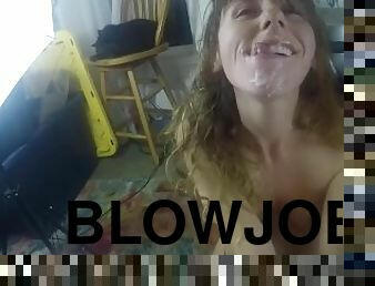 Best blowjob because she was on her period...FACIAL