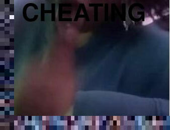 Cheating Thot giving head