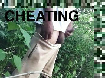 Cousin’s cheating in the forest.