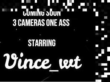 Coming Soon Three Cameras One Ass And Lovely Cock - Vince_wt
