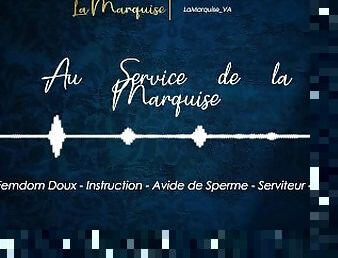 Au Service de la Marquise [JOI GentleFemdom Français Décompte Avide de Sperme]