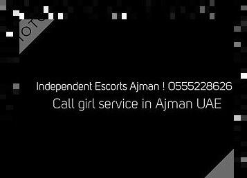 Escorts Service Ajman €€ O555228626 €€ Escort Agency In Ajman UAE - Uncategorized