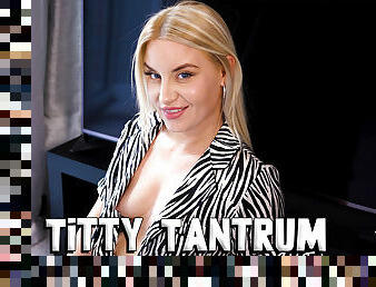 in Titty Tantrum - DownblouseJerk