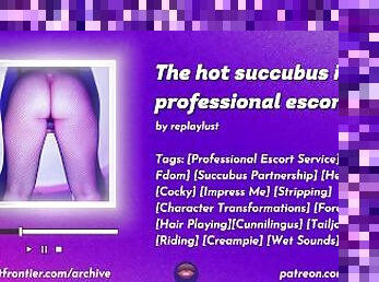 The hot succubus is a professional fdom 