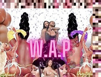 W.A.P "Wet Ass Pussy