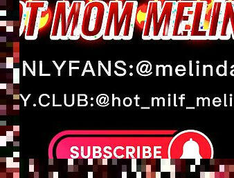amazing blowjob video of hot mom melinda
