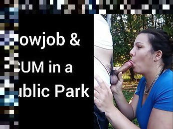 Horny Wife Sucks COCK in a PUBLIC PARK