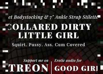 [GoodGirlASMR] Daddy's Collared Dirty Girl. Squirt, Pussy, Ass, Covered In Cum